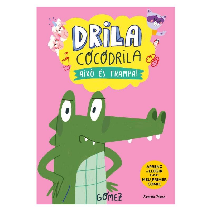 Drila Cocodrila 3 - AIXÓ ES TRAMPA