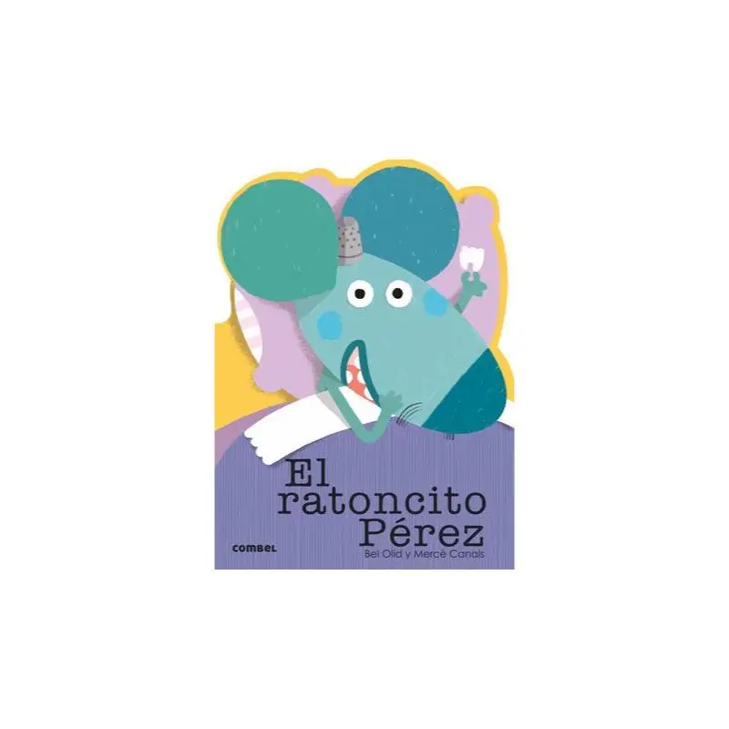 El ratoncito Pérez- !Qué te cuento!