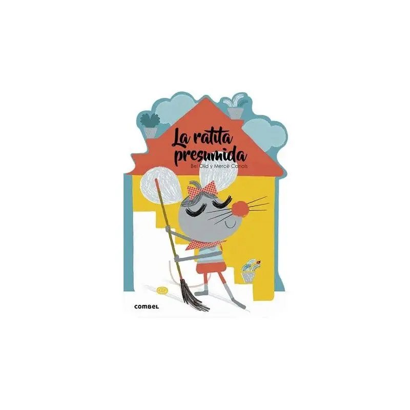 La ratita presumida - ¡Qué te cuento!